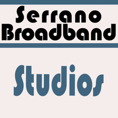 Serrano Broadband Studios