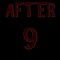 After Nine