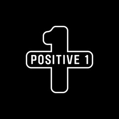 Positive one