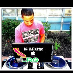 DJ ILL' MATIC