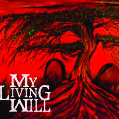 My Living Will (Official)