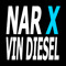 NAR x VIN DIESEL