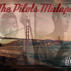 The Pilots Mixtape