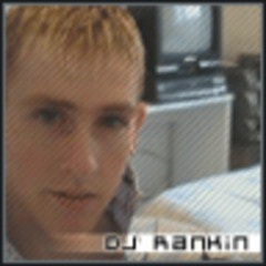 DJ Rankin - I Am A Raver