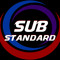 SUB.STANDARD
