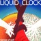Liquid clock