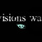 Visions War