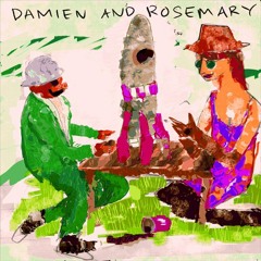 Damien And Rosemary