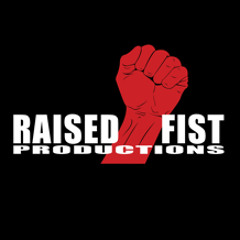 Raised Fist Productions