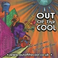 OUT OF THE COOL