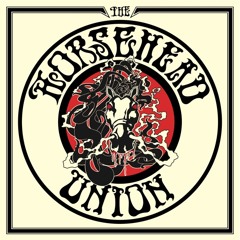 The Horsehead Union