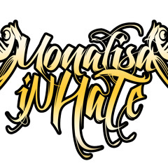MONALISA IN HATE