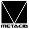 Metacid
