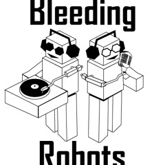 Bleeding Robots