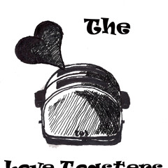 TheLoveToasters