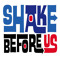 Shake Before Us