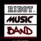 RIBOT MUSIC BAND
