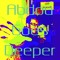 Abdou Goes Deep