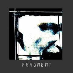 Fragment traxx