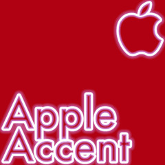 Apple Accent