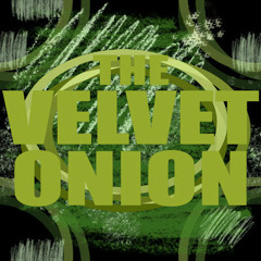 The Velvet Onion