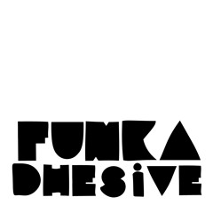 Funkadhesive