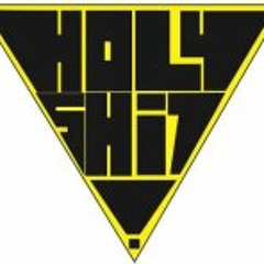 Holy Shit! Productions.