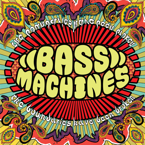 Stream Bass Machines music Listen to songs, albums, playlists for