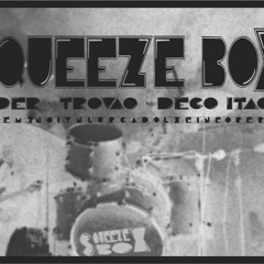 Ensaio Squeezebox 18-08-2011_ Squeeze Box