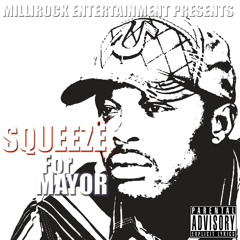 Squeeze The Mayor