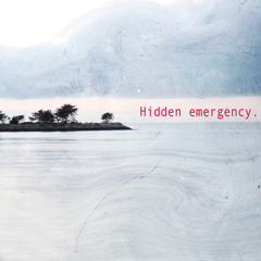 Hidden Emergency