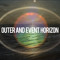 Outer And Event Horizon