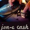 Jon-e Cash