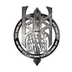 Axe Gang Ent  LLC