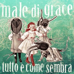 Male di Grace