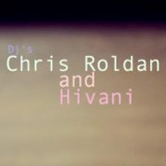 Chris Roldan & Hivani