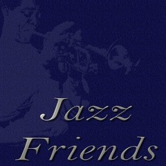 Jazz Friends