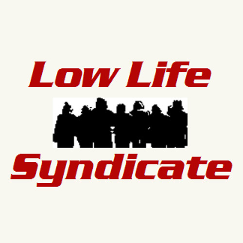Low Life Syndicate’s avatar