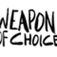 weaponofchoice