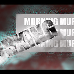 murking
