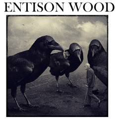 Entison Wood