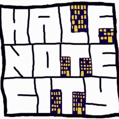 Half Note City