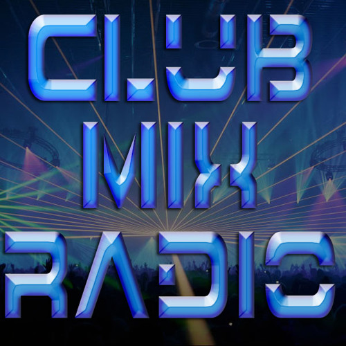 Stream Club Mix Radio music | Listen to songs, albums, playlists for free  on SoundCloud