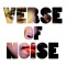 Verse of Noise