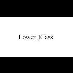Lower_Klass