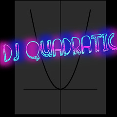 DJ Quadratic
