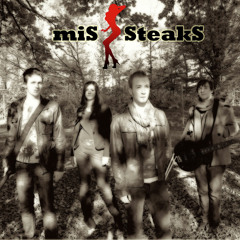 misssteaksband