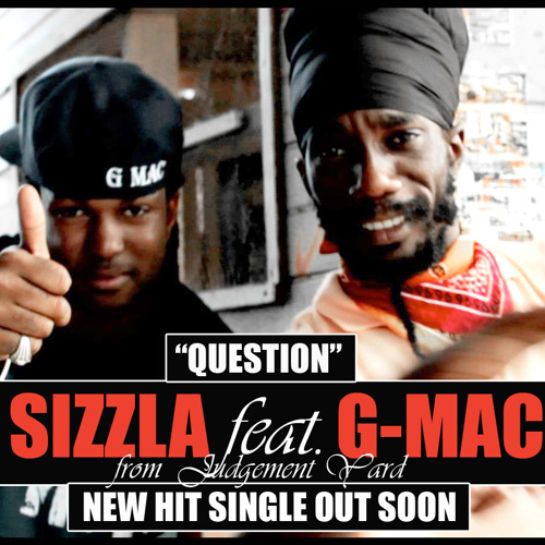G Mac and Sizzla 'CONSPIRACY'
