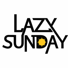 Lazy Sunday Music