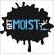 Get Moist